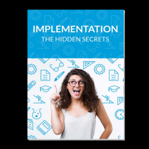 Implementation - The Hidden Secrets 300 x 300